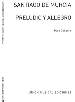 MURCIA S. - PRELUDIO Y ALLEGRO -