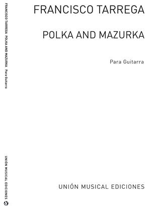 TARREGA F. - ROSITA Y MARIETA (POLKA AND MAZURKA)