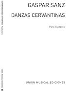 SANZ G. - DANZAS CERVANTINAS - GUITARRA