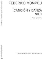 MOMPOU F. - CANCION Y DANZA Nº1 -