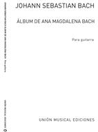 BACH J.S. - ANA MAGDALENA -(GUITARRA)