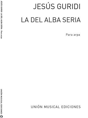 GURIDI JESUS - LA DEL ALBA SERIA... -