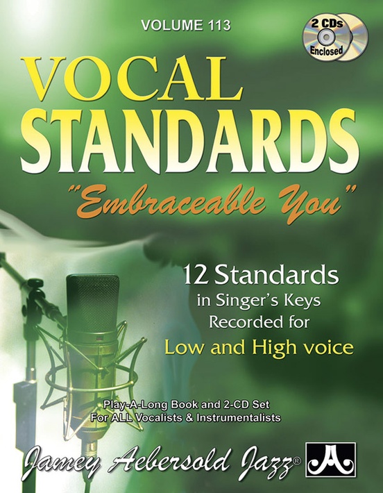 AEBERSOLD J.- VOCAL STANDARDS "EMBRACEABLE YOU" VOL.113 +2CD