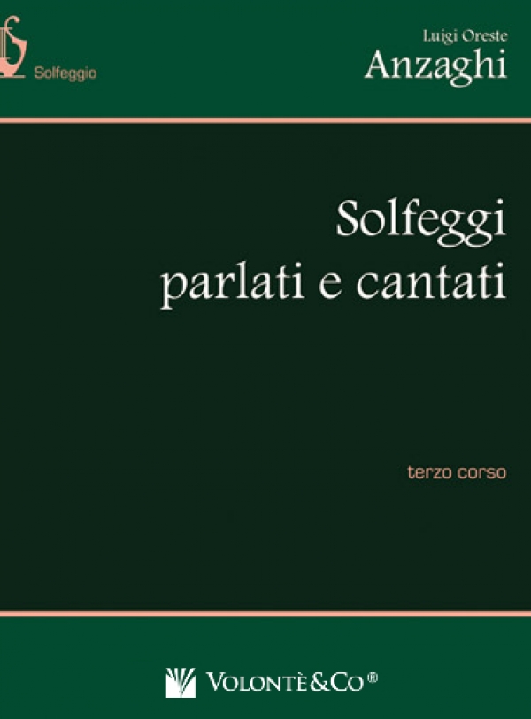 ANZAGHI L.O. - SOLFEGGI PARLATI E CANTATI - V. 3