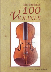 VALVERDE SEPULVEDA J.M.- MIS PRIMEROS 100 VIOLINES