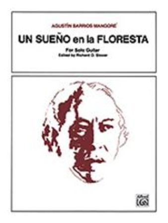 BARRIOS A. - UN SUEÑO EN LA FLORESTA -