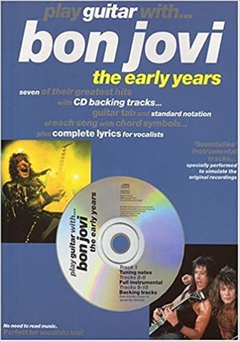 BON JOVI - PLAY GUITAR WITH THE EARLY YEARS (+CD) -