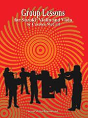 SUZUKI /MCCALL- GROUP LESSONS FOR SUZUKI VIOLIN AND VIOLA