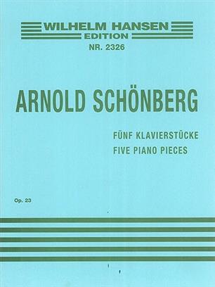 SCHOENBERG A. - PIEZAS (5) - OP.23