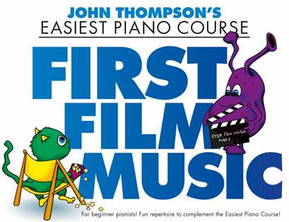 THOMPSON J. - EASIET PIANO COURSE (FIRST FILM MUSIC)
