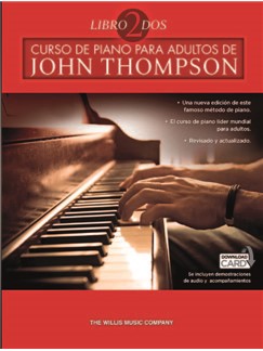 THOMPSON J. - CURSO DE PIANO ADULTOS V.2 (ESPAÑOL)