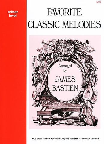 BASTIEN J. - FAVORITE CLASSIC MELODIES PRIMER LEVEL