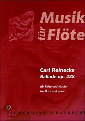 REINECKE C. - BALADA - OP.288 (FL/P)