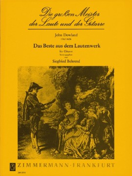 DOWLAND J. - DAS BESTE AUS DEM LAUTENWERK