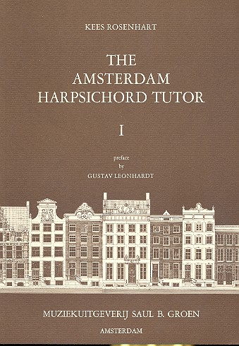 ROSENHART K. - THE AMSTERDAM HARPCHICORD TUTOR V.1