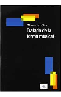 kuhn clemens - tratado de la forma musical (idea) -