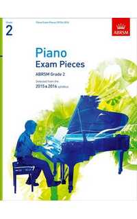 selected piano exam pieces 2015 & 2016, grade 2 (book)