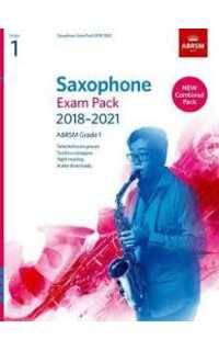 abrsm - saxophone exam pack 2018 2021 grade 1
