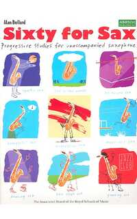 bullard a. - sixty for sax