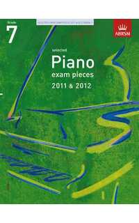 selected piano exam pieces 2011-2012 grade 7 (book & cd)