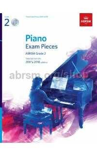 selected piano exam pieces 2017 & 2018, grade 2 (book +cd)
