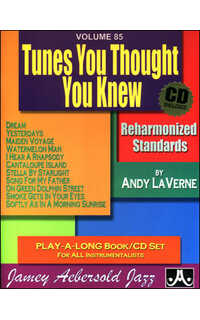 aebersold j. - andy laverne .tunes you thought you knew v.85 (+cd)