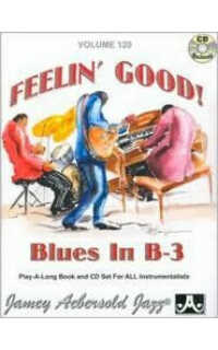 aebersold. - feelin good blues b-3 play-along v.120 (+cd)