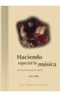 childs j.- haciendo especial la musica (formas practicas de hacer musica)