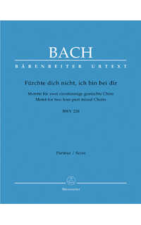 bach j.s. - motete la m bwv228 fürchte dich nicht