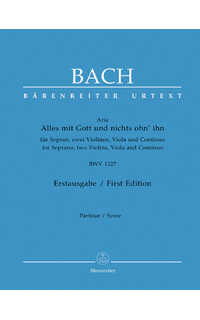 bach j.s.- aria alles mit gott und nichts bwv 1127 urtext