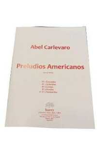carlevaro a. - preludio americano nº5 (tamboriles) -
