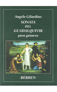 gilardino a. - sonata del guadalquivir guitarra