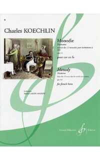 koechlin ch. - monodie - nocturne (trompa en fa)