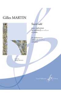 martin g. - sucre-sale (bombardino o saxo /p )