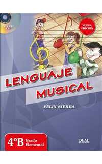 sierra f. - lenguaje musical grado elemental v.4ºb (+cd)
