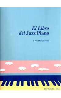 levine m.- el libro del jazz piano (español)
