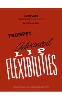 colin a. - advanced lip flexibility complete -v.1,2 y 3 (trompeta)