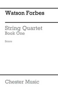 forbes w. - cuarteto de cuerda v.1 (score&parts)