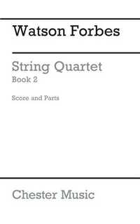 forbes w. - cuarteto de cuerda v.2 (score&parts)