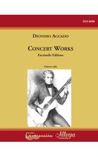 aguado d. - obras selectas de concierto (facsimile ed.)