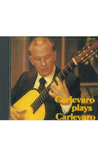 carlevaro a. - plays carlevaro (solo cd)