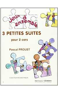 proust p. - 3 pequeñas suites (2 trompas)