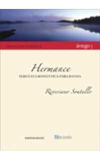 reveriano soutullo - hermance: serenata romántica para banda