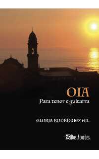 gloria rodríguez gil - oia: para tenor e guitarra