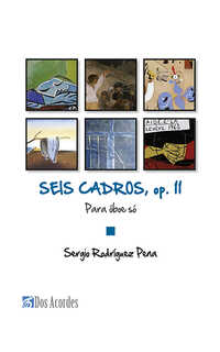 sergio rodríguez pena - seis cadros, op. ii: para oboe só