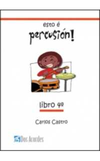 carlos castro roig - esto é percusión. libro 4º