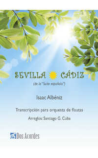 albeniz i. - sevilla y cadiz (orquesta de flautas)