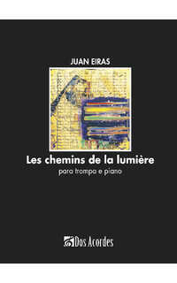 eiras j - les chemins de la lumiere trompa y piano