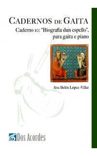 ana belén lópez villar - caderno 10: biografía dun espello