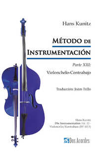 hans kunitz - método de instrumentación:parte xii (violonchelo/contrabajo)